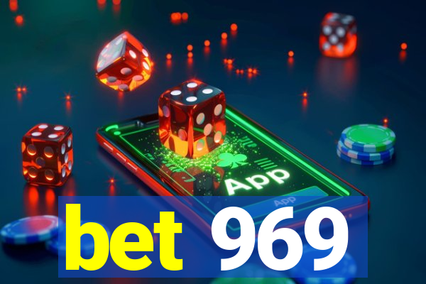 bet 969